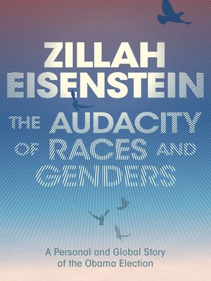 cover image of The Audacity of Races and Genders